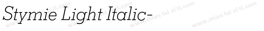 Stymie Light Italic字体转换